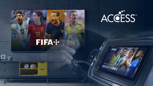 ACCESSとFIFA、FIFA+をスマートTVと車載向けに提供開始、世界中のサッカーファンへ無料配信